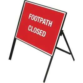 Footpath Closed Sign, 600x450mm