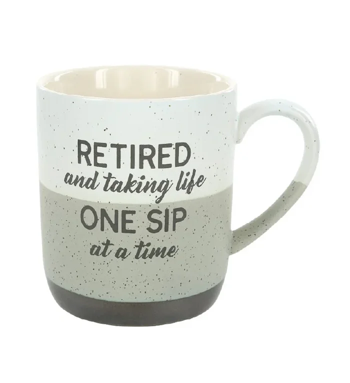 “Retired and Taking One Sip at a Time” Stoneware Mug